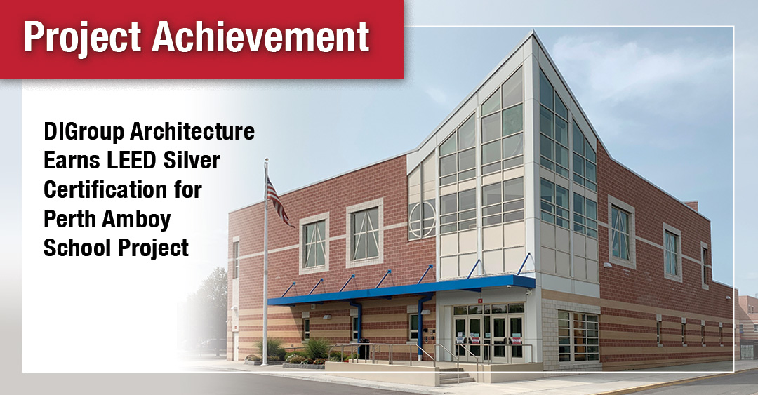 DIG Earns LEED Silver Certification for Perth Amboy School Image