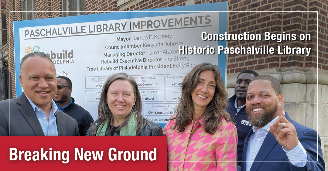 DIG Joins Community Leaders to Break Ground on Historic Philadelphia Library Image