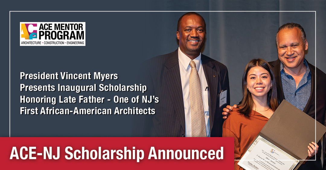 Inaugural E. Harvey Myers Scholarship is Awarded to ACE Mentor Program New Jersey Student from Hightstown High School Image
