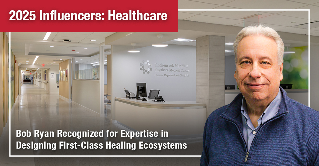 DIG Principal Bob Ryan Named to ALM Publishing’s 2025 Influencers: Healthcare